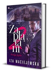 Zaplątani. Druga pętla - Iza Maciejewska - książka