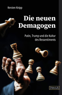 Die neuen Demagogen - Kersten Knipp - ebook