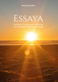 Essaya - Monika Leinwather - ebook