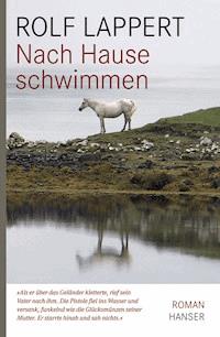 Nach Hause schwimmen - Rolf Lappert - ebook