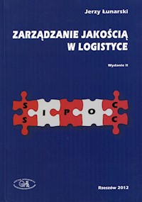 Zarządzanie jakością w logistyce - Jerzy Łunarski - książka