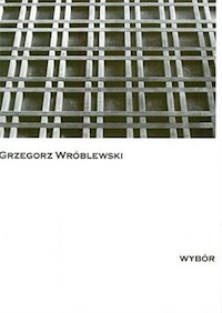 Wybór - Grzegorz Wróblewski - książka