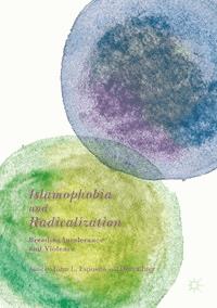 Islamophobia and Radicalization -  - ebook