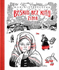 Beskid bez kitu Zima - Strzelecka Maria - książka