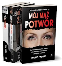 Mój mąż potwór / Jedenastoletnia żona / Oślepiona - Falais Ingrid, Al-Ahdal Nada, Nash Tina - książka