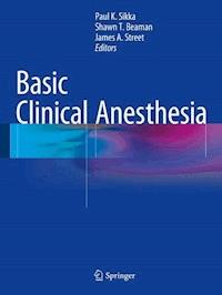 Basic Clinical Anesthesia -  - ebook