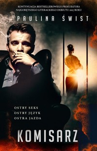 Komisarz - Paulina Świst - ebook + audiobook + książka