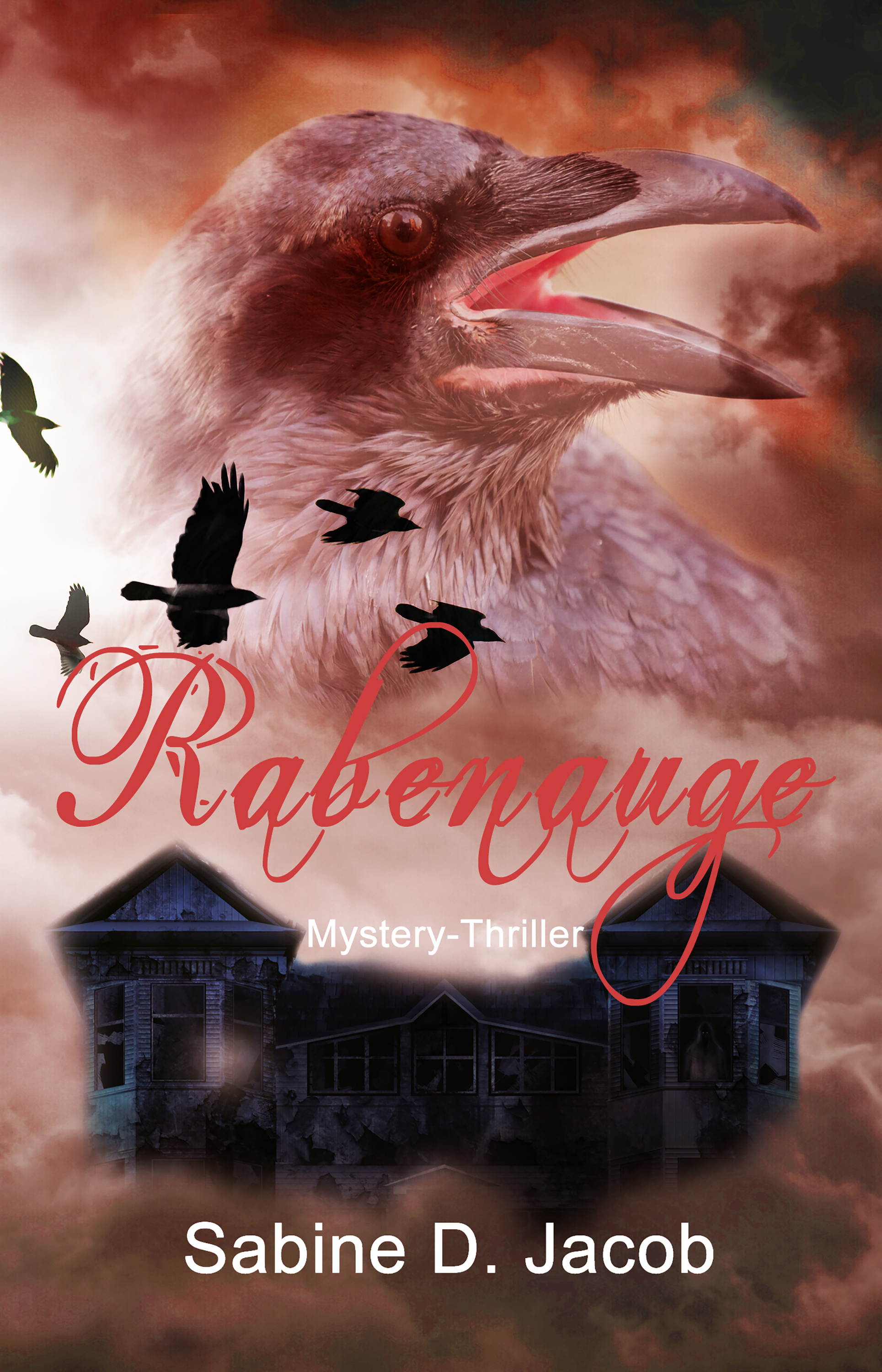 Rabenauge - Sabine D. Jacob - ebook
