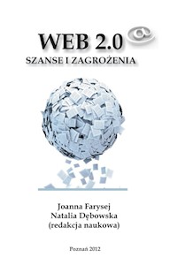 Web 2.0 Szanse i zagrozenia -  - książka