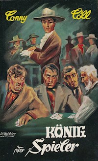 Conny Cöll - König der Spieler - Konrad Kölbl - ebook