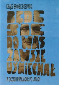 Będę się do was zawsze uśmiechał - Bozowski Bronek - książka