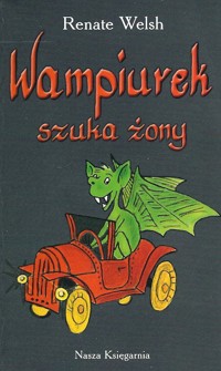 Wampiurek szuka żony - Renate Welsh - ebook