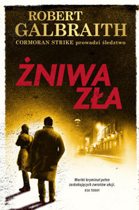 Żniwa zła. Cykl Cormoran Strike. Tom 3 - Robert Galbraith (pseud. J.K. Rowling) - ebook + audiobook + książka