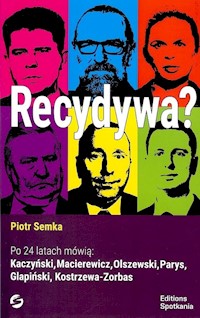 Recydywa - Piotr Semka - książka