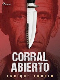 Corral abierto - Enrique Amorim - ebook