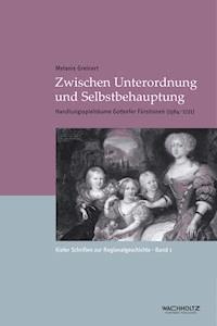 Zwischen Unterordnung und Selbstbehauptung - Melanie Greinert - ebook