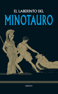 El Laberinto del Minotauro - Bernardo Souvirón - ebook