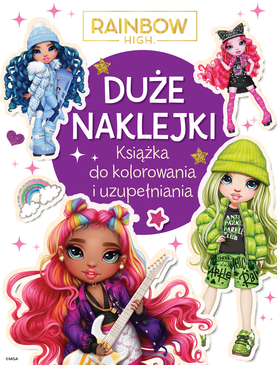 Duże naklejki. Książka do kolorowania i uzupełniania. Rainbow High - Ilona Siwak - książka