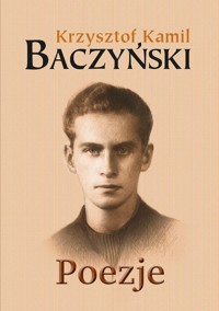 Poezje - Baczyński Krzysztof Kamil - książka