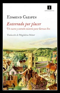 Enterrado por placer - Edmund Crispin - ebook
