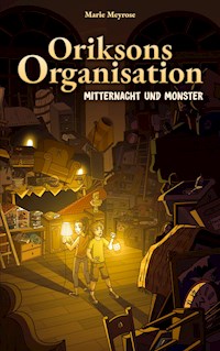 Oriksons Organisation - Marie Meyrose - ebook