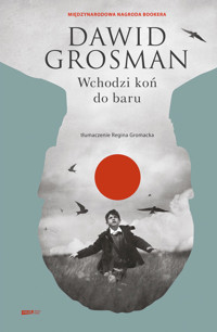 Wchodzi koń do baru - Dawid Grosman - ebook + książka