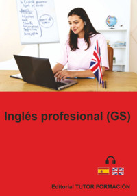 Inglés Profesional (gs) - Miguel Ángel Ladrón De Guevara - ebook