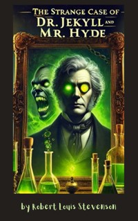 The Strange Case of Dr Jekyll and Mr Hyde - Robert Louis Stevenson - ebook + audiobook