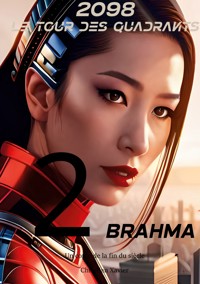 2098, le tour des quadrants - Christian Xavier - ebook