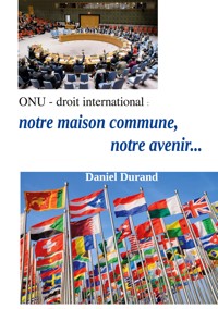 ONU - droit internatinal - Daniel Durand - ebook