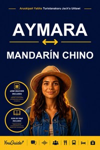 The Language Guide for Travelers - Aymara to Mandarin Chinese - YouGuide - ebook