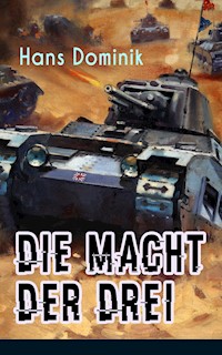 Die Macht der Drei - Hans Dominik - ebook