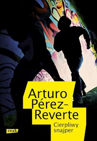 Cierpliwy snajper - Pérez-Reverte Arturo - książka