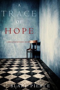 A Trace of Hope (a Keri Locke Mystery--Book #5) - Blake Pierce - ebook