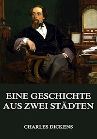 Eine Geschichte aus zwei Städten - Dickens Charles - ebook