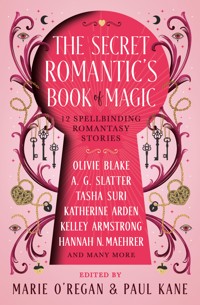The Secret Romantic's Book of Magic - Andrew Kelly - ebook