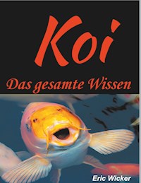 Die Koiwelt - Eric Wicker - ebook