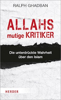 Allahs mutige Kritiker - Ralph Ghadban - ebook