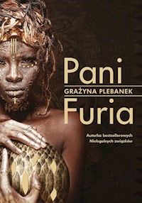 Pani Furia - Grażyna Plebanek - ebook + książka