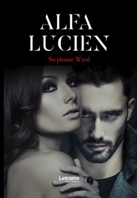 Alfa Lucien - Stephanie Ward - ebook
