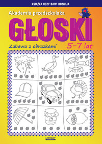 Akademia przedszkolaka. Głoski - Guzowska Beata - książka