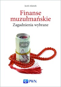 Finanse muzułmańskie - Adamek Jacek - książka