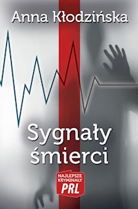 Sygneły śmierci - Anna Kłodzińska - książka