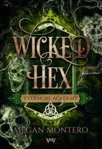 Wicked Hex - Megan Montero - ebook