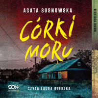 Córki moru - Sosnowska Agata - ebook + audiobook + książka