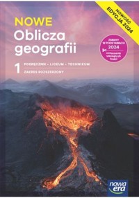 Nowe Oblicza geografii 1 Podręcznik Zakres rozszerzony Edycja 2024 - Malarz Roman, Więckowski Marek, Kroh Paweł - książka