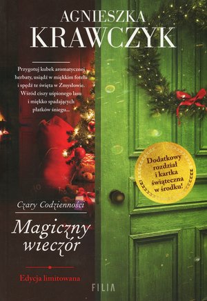 Magiczny wieczór. Saga Czary codzienności. Tom 4 (edycja limitowana) - Agnieszka Krawczyk - książka