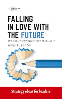 Falling in love with the future - Miquel Lladó - ebook