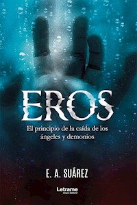 Eros - E. A. Suárez - ebook