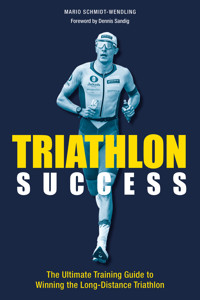Triathlon Success - Mario Schmidt-Wendling - ebook
